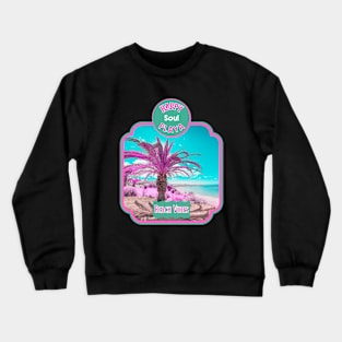 Happy soul playa Crewneck Sweatshirt